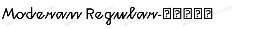 Moderan Regular字体转换